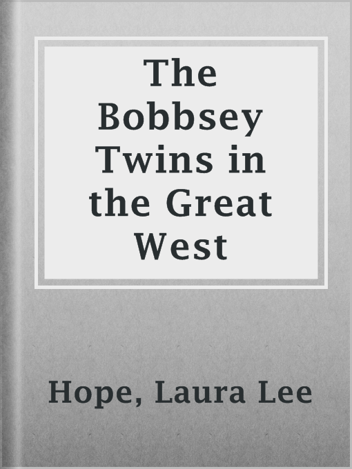 Cover image for The Bobbsey Twins in the Great West